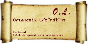 Ortancsik Lóránt névjegykártya